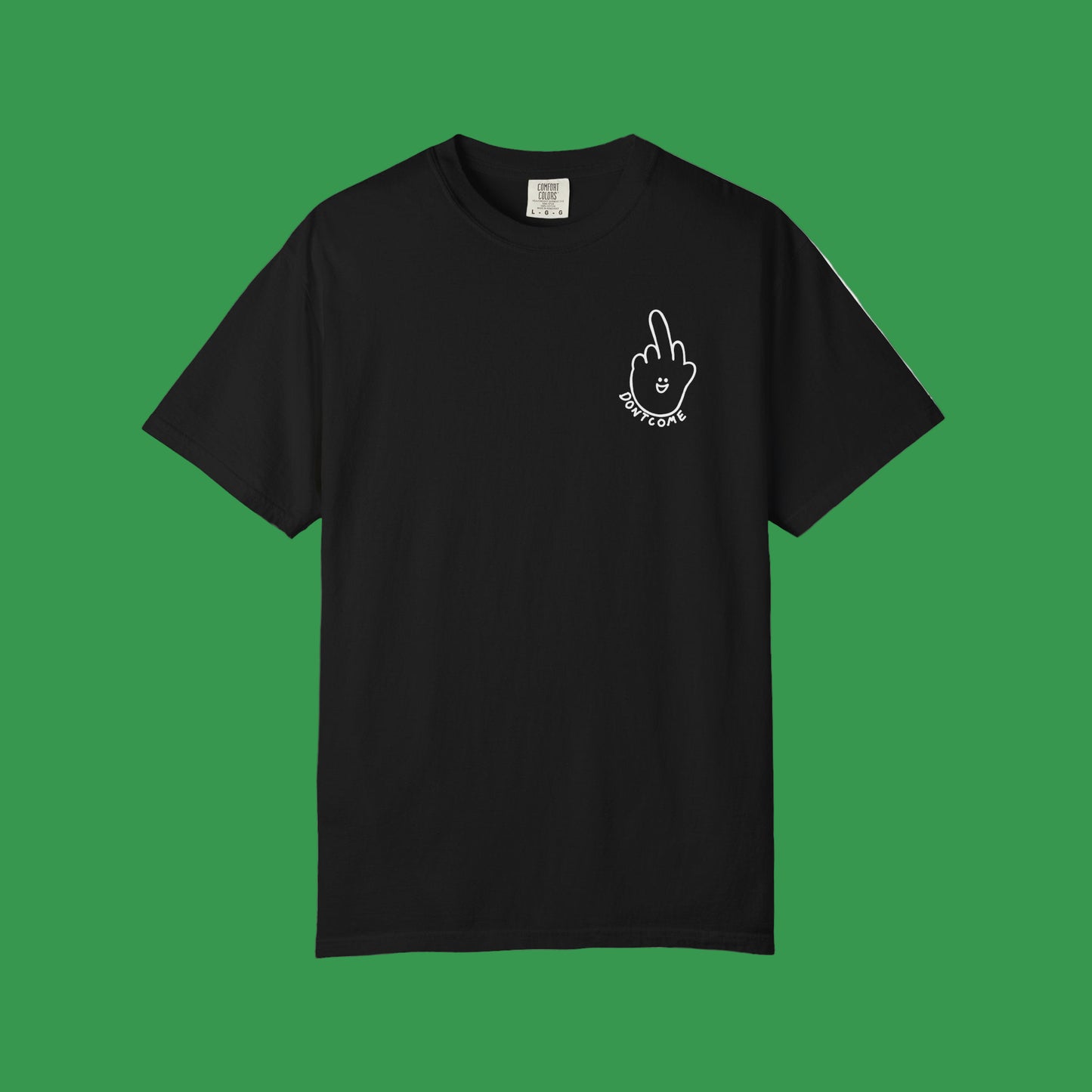 F*** DONTCOME TEE