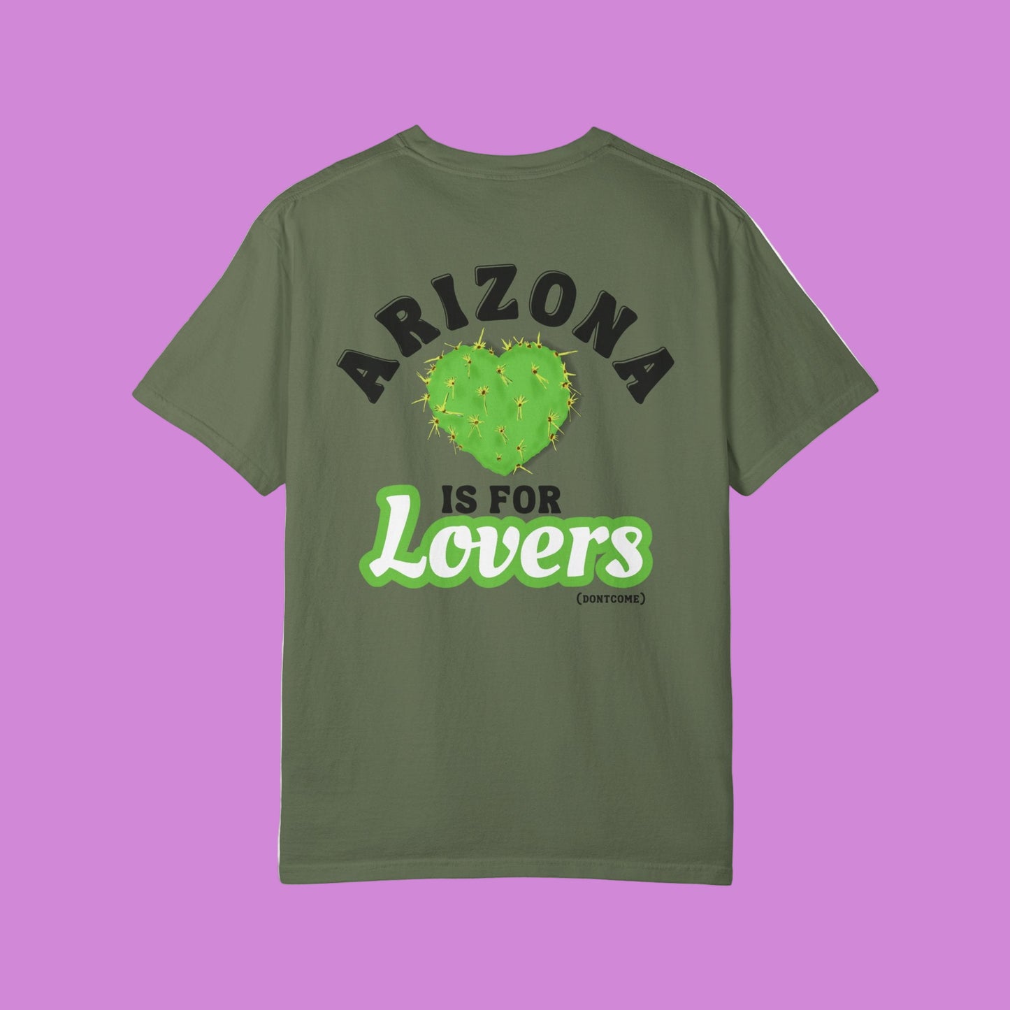 ARIZONA IS FOR LOVERS TEE