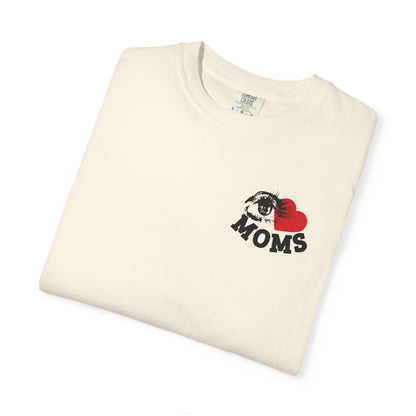 EYE LOVE MOMS TEE