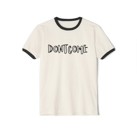 DONTCOME RINGER TEE